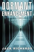 Cover: Dormant Enhancement - Bookstand Publishing