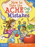 Cover: How to Take the ACHE Out of Mistakes - Free Spirit Publishing Inc.,U.S.