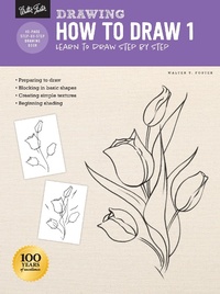 Abbildung von: Drawing: How to Draw 1 - Walter Foster Publishing