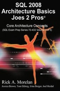 Abbildung von: SQL Architecture Basics Joes 2 Pros Volume 3 (International Edition) - Joes 2 Pros International LLC