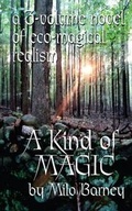 Cover: A Kind of Magic - Milo Barney Books