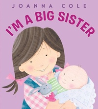 Enlarge image Cover: I'm a Big Sister - HarperFestival