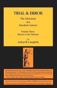 Abbildung von: TRIAL & ERROR The Education of a Freedom Lawyer Volume Three - Poetic Matrix Press