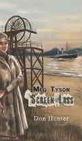 Cover: Meg Tyson - Screen Lass - Austin Macauley Publishers