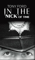 Cover: In the 'Nick' of Time - Austin Macauley Publishers