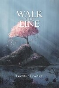 Enlarge image Cover: Walk the Line - Austin Macauley Publishers
