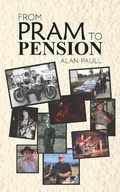 Cover: From Pram to Pension - Austin Macauley Publishers