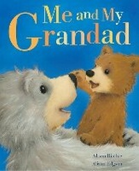 Enlarge image Cover: Me and My Grandad - Little Tiger