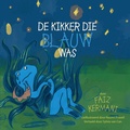 Cover: De kikker die blauw was - Matador