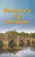 Cover: Harmony's Big Decision - New Generation Publishing Ltd