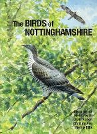 Enlarge image Cover: The Birds of Nottinghamshire - Liverpool University Press