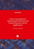Cover: Fuzzy Logic Based in Optimization Methods and Control Systems and Its Applications - IntechOpen