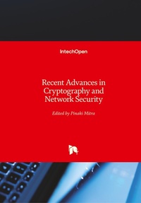 Enlarge image Cover: Recent Advances in Cryptography and Network Security - IntechOpen