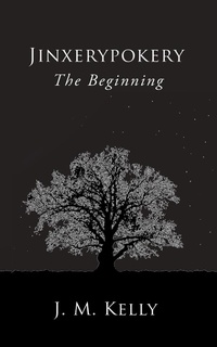 Enlarge image Cover: Jinxerypokery: The Beginning - Austin Macauley Publishers