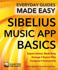 Cover: Sibelius Music App Basics - Flame Tree Publishing