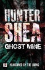 Cover: Ghost Mine - Flame Tree Press
