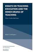 Cover: Essays on Teaching Education and the Inner Drama of Teaching - Emerald Publishing Limited