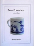 Cover: Bow Porcelain: a narrative - couchant publisher