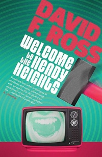 Enlarge image Cover: Welcome to the Heady Heights - Orenda Books