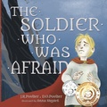 Cover: The Soldier Who Was Afraid - Word Wings for Kids