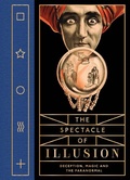 Cover: The Spectacle of Illusion - Distributed Art Publishers