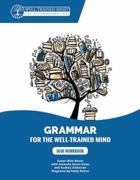 Enlarge image Cover: Blue Workbook - The Well-Trained Mind Press