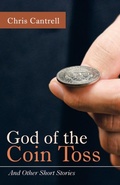 Cover: God of the Coin Toss - WestBow Press
