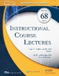 Enlarge image Cover: Instructional Course Lectures, Volume 68: Print + Ebook with Multimedia - WOLTERS KLUWER HEALTH