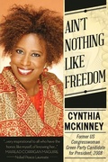 Cover: Ain't Nothing Like Freedom 2008 - Clarity Press