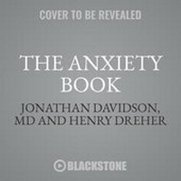 Enlarge image Cover: The Anxiety Book Lib/E - Blackstone Publishing