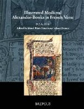 Cover: Illustrated Medieval Alexander-Books in French Verse - Brepols N.V.