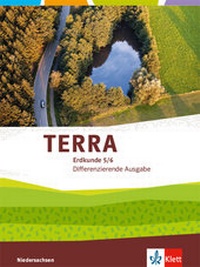 Abbildung von: TERRA Erdkunde 5/6. Differenzierende Ausgabe Niedersachsen, Bremen, Schleswig-Holstein - Klett