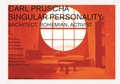 Cover: Carl Pruscha: Singular Personality - Lars M&uuml;ller Publishers
