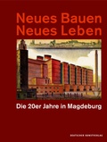 Cover: Neues Bauen Neues Leben - Deutscher Kunstverlag
