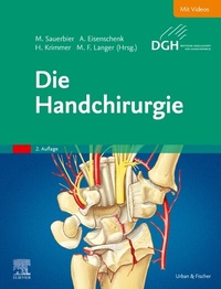 Abbildung von: Die Handchirurgie - Urban & Fischer