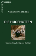 Abbildung von: Die Hugenotten - C.H.BECK