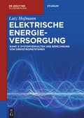 Cover: Systemverhalten und Berechnung von Drehstromsystemen - De Gruyter Oldenbourg