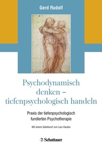 Abbildung von: Psychodynamisch denken - tiefenpsychologisch handeln - Schattauer