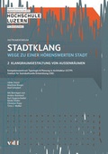 Cover: Stadtklang - Wege zu einer h&ouml;renswerten Stadt - vdf Hochschulverlag AG