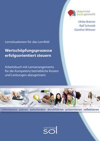 Abbildung von: Wertschöpfungsprozesse erfolgsorientiert steuern - Europa-Lehrmittel