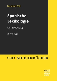 Abbildung von: Spanische Lexikologie - Narr Francke Attempto Verlag