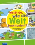 Cover: Wei&szlig;t du, wie die Welt funktioniert? - Circon Verlag GmbH