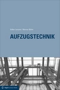 Abbildung von: Aufzugstechnik - Vogel Communications Group GmbH & Co. KG