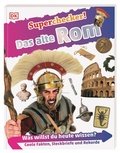 Cover: Superchecker! Das alte Rom - Dorling Kindersley Verlag