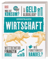 Abbildung von: Kernfragen. Wirtschaft - Dorling Kindersley Verlag