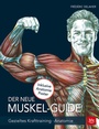 Cover: Der neue Muskel Guide - BLV