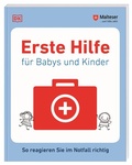 Cover: Erste Hilfe f&uuml;r Babys und Kinder - Dorling Kindersley Verlag