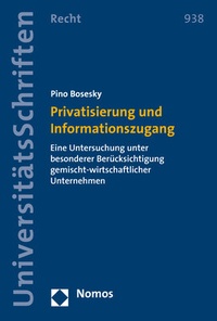 Abbildung von: Privatisierung und Informationszugang - Nomos