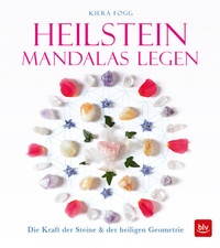 Abbildung von: Heilstein-Mandalas legen - BLV