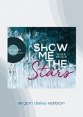 Cover: Show me the stars (DAISY Edition) - Argon